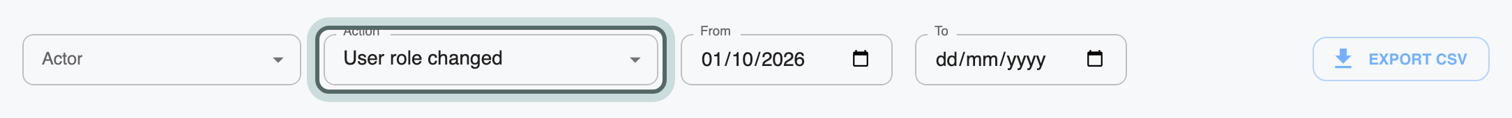 The audit log's filters, Actor, Action, From and To, with Action set to User role changed and highlighted, and From set to 1 October 2026.