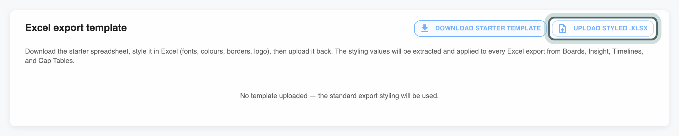 Upload styled .xlsx highlighted, for the starter workbook once it carries the firm's fonts, colours and logo.