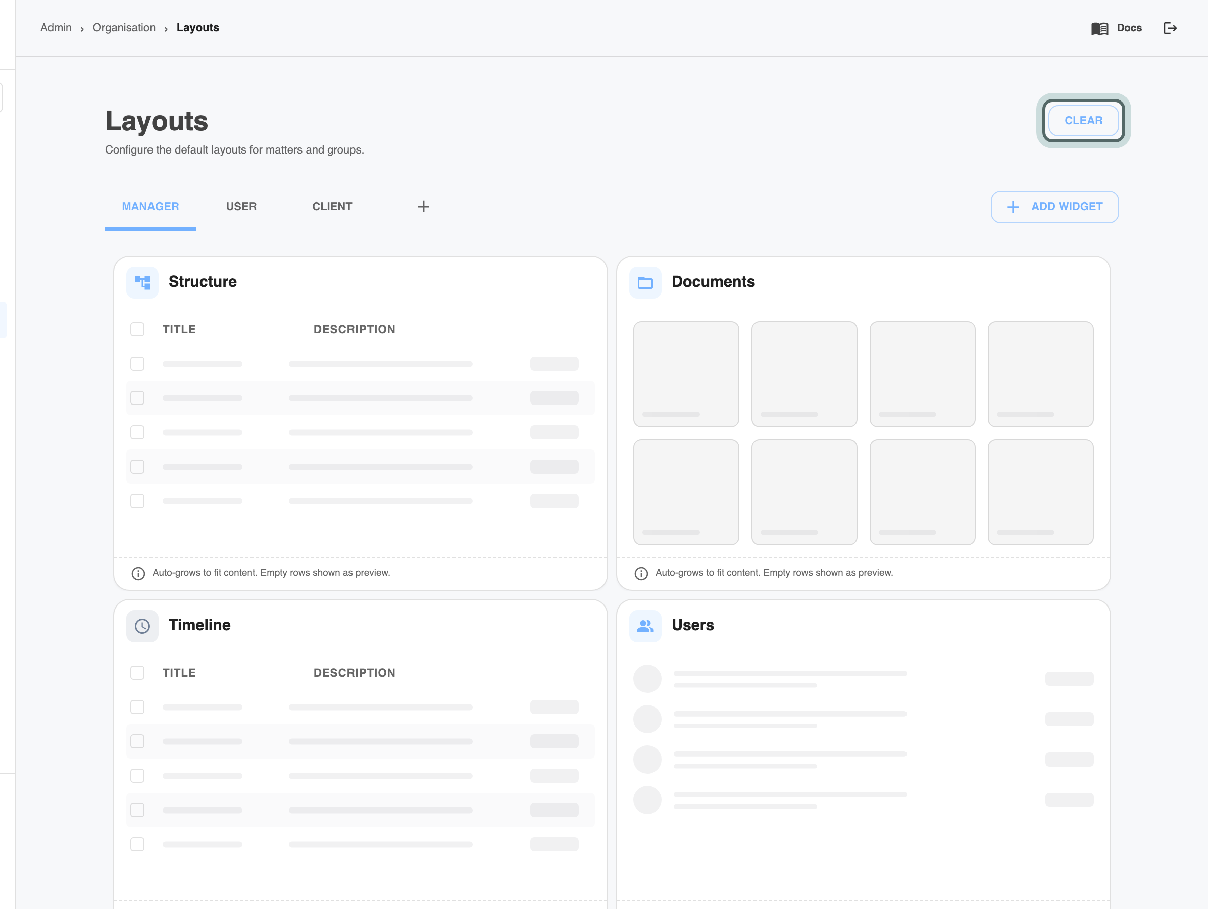 The Layouts page with widgets on the grid and Clear highlighted at the top right.