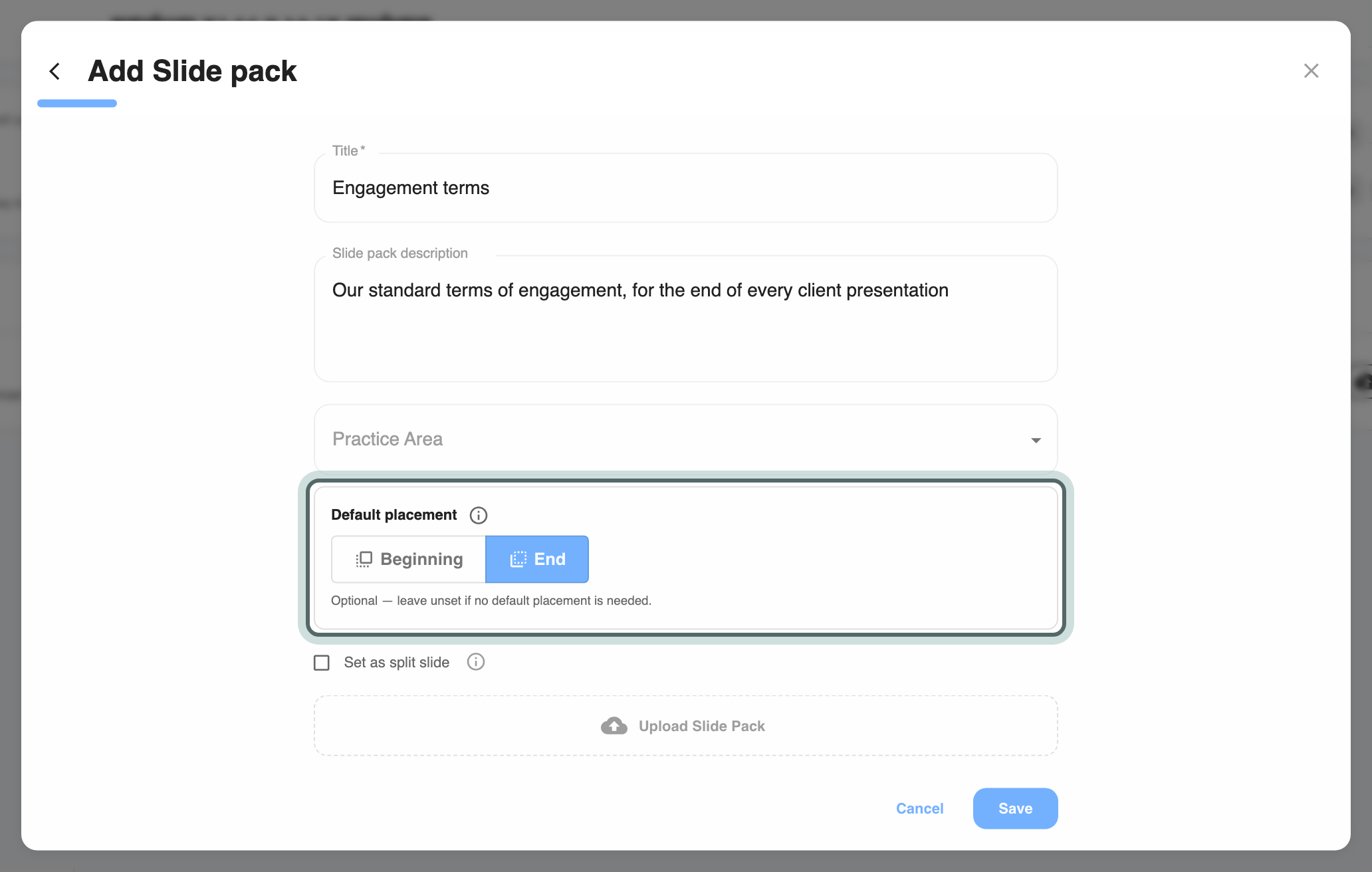 The Add Slide pack form with a title and description, Default placement set to End, highlighted, and Set as split slide below it.