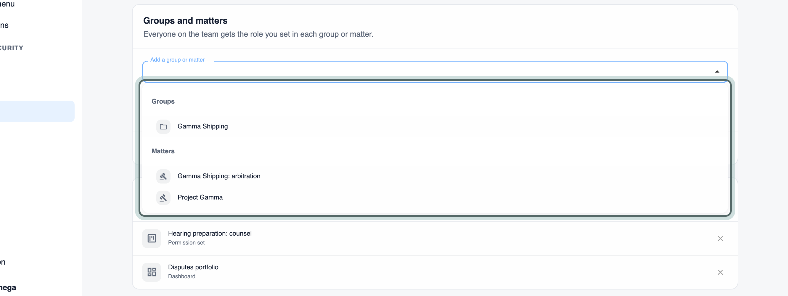 Add a group or matter opened, listing under Groups Gamma Shipping and under Matters Gamma Shipping: arbitration and Project Gamma. What the team already has is left out.