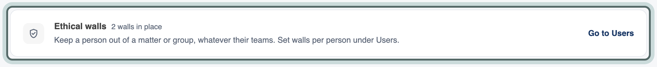 Below the list of teams: Ethical walls, 2 walls in place, with a link to Users, where walls are set per person.