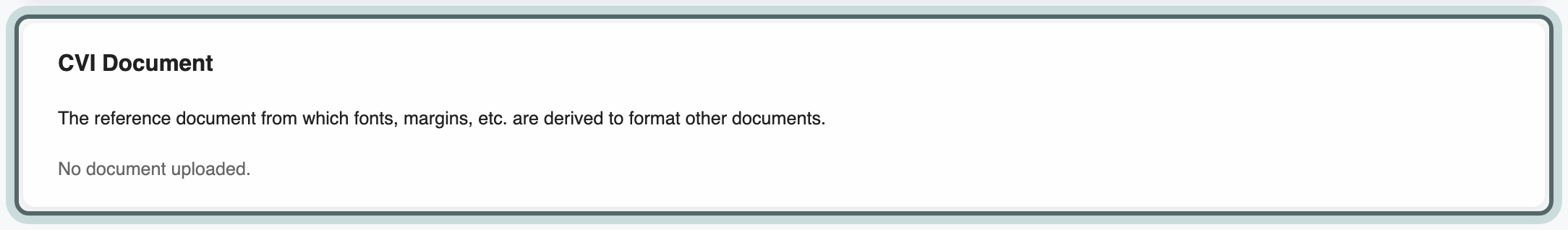 The CVI Document card, for the reference document the add-in takes fonts and margins from. No document is uploaded yet; drop the firm's .docx onto the card to add it.