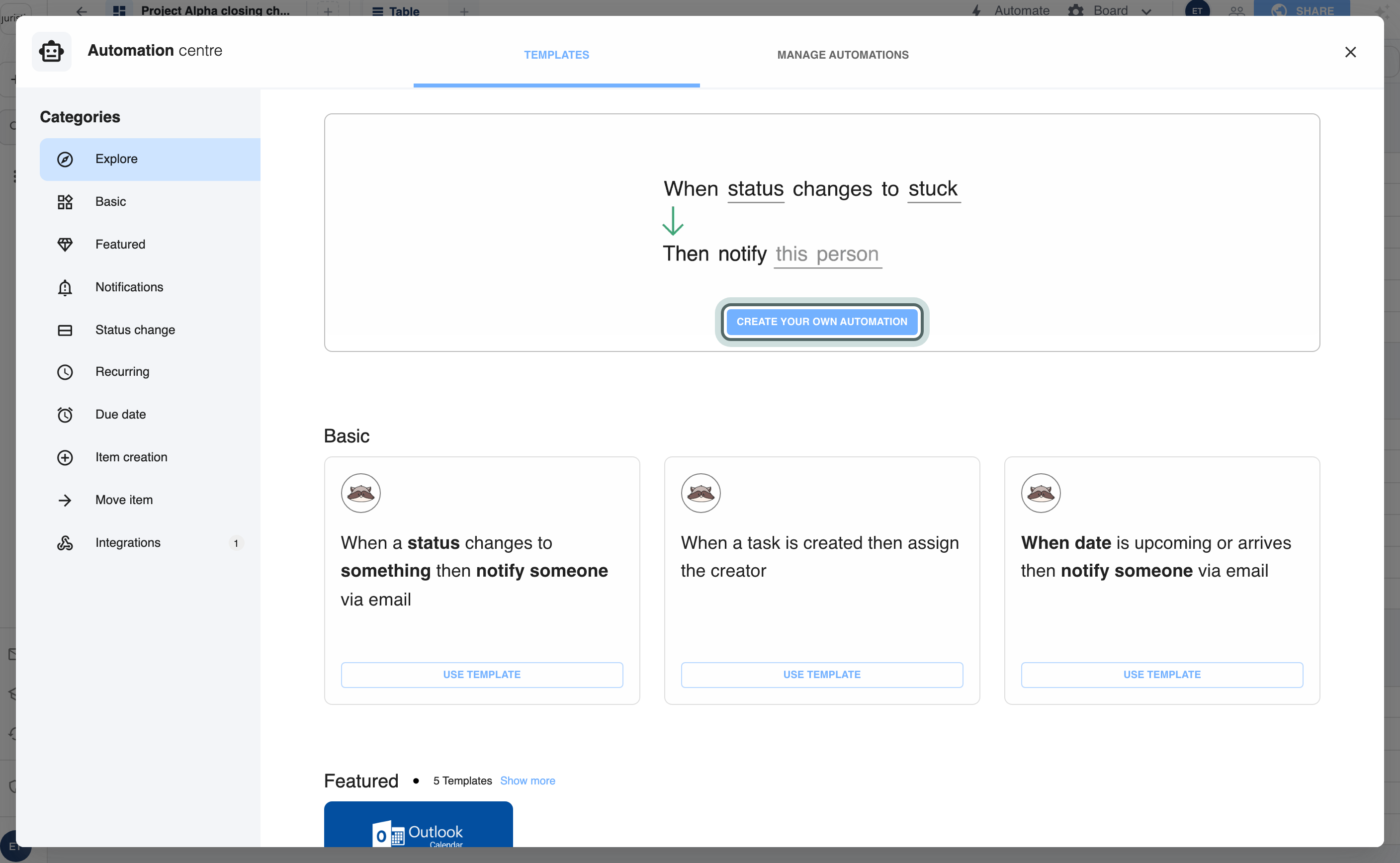 The Automation centre on the Templates tab: Categories (Explore, Basic, Featured, Notifications, Status change, Recurring, Due date, Item creation, Move item, Integrations) beside the template cards, with Create your own automation highlighted.