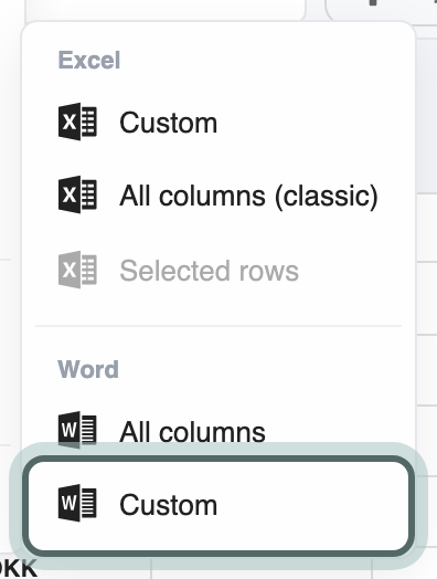 The Export menu, opened from the Board menu: under Excel, Custom, All columns (classic) and Selected rows; under Word, All columns and Custom, with Word's Custom highlighted.