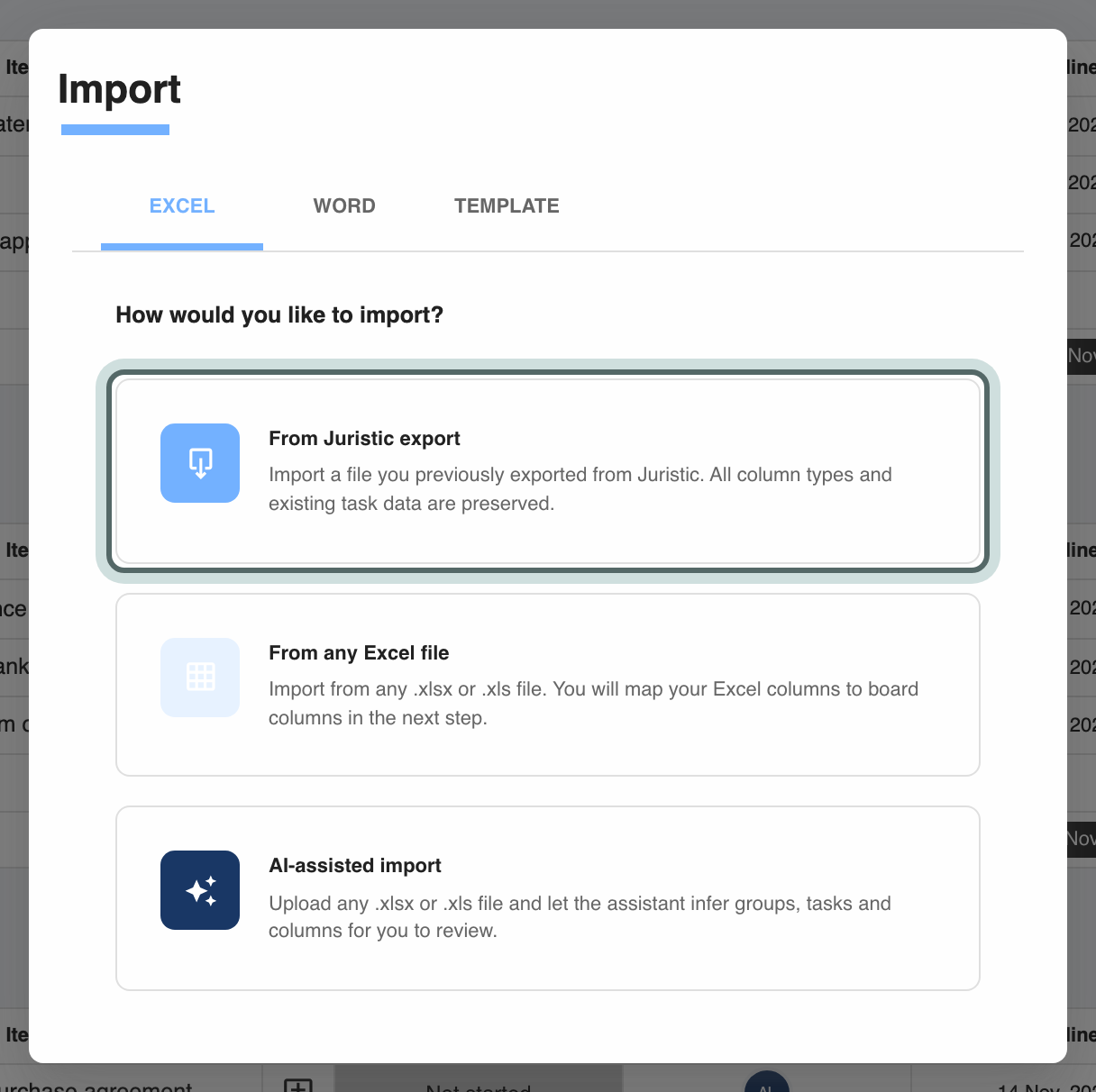 The Import dialog on the Excel tab with From Juristic export highlighted: it imports a file previously exported from Juristic and keeps the column types and task data.