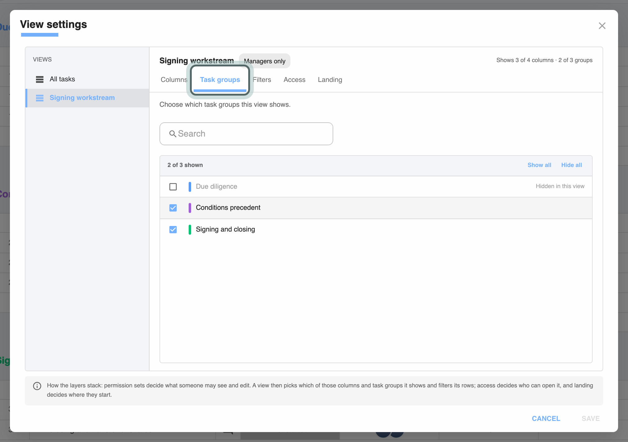 View settings for the view Signing workstream on the Task groups tab: Conditions precedent and Signing and closing ticked, Due diligence not shown in this view.