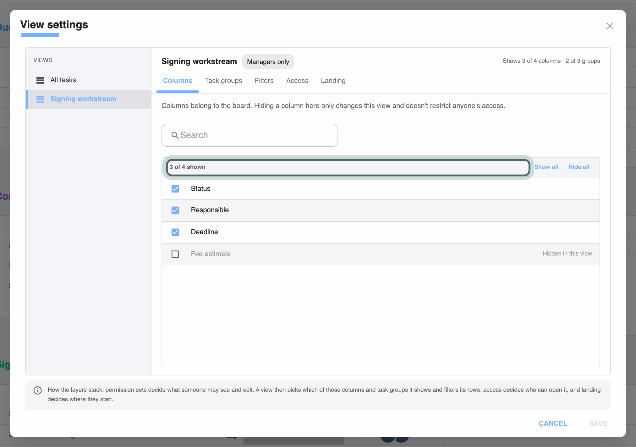 View settings on the Columns tab: 3 of 4 shown, highlighted, with Status, Responsible and Deadline ticked and Fee estimate hidden in this view.
