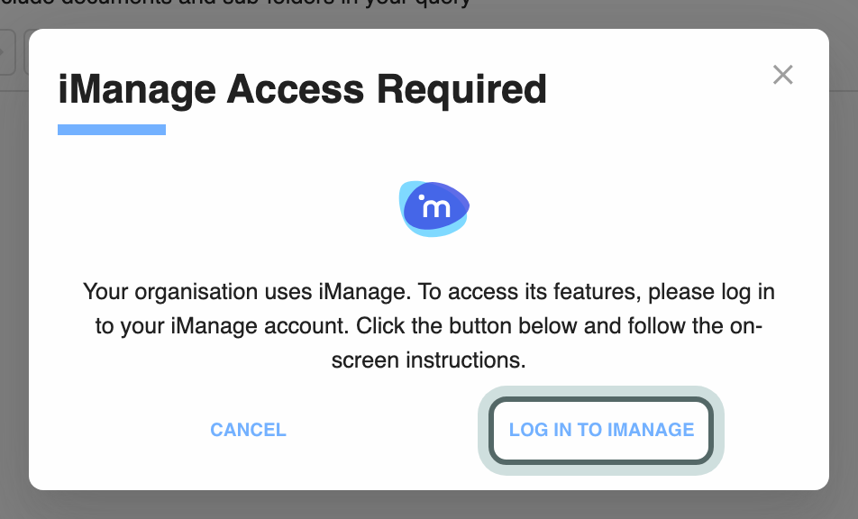 The iManage Access Required dialog asks you to log in to your iManage account, with Log in to iManage highlighted.
