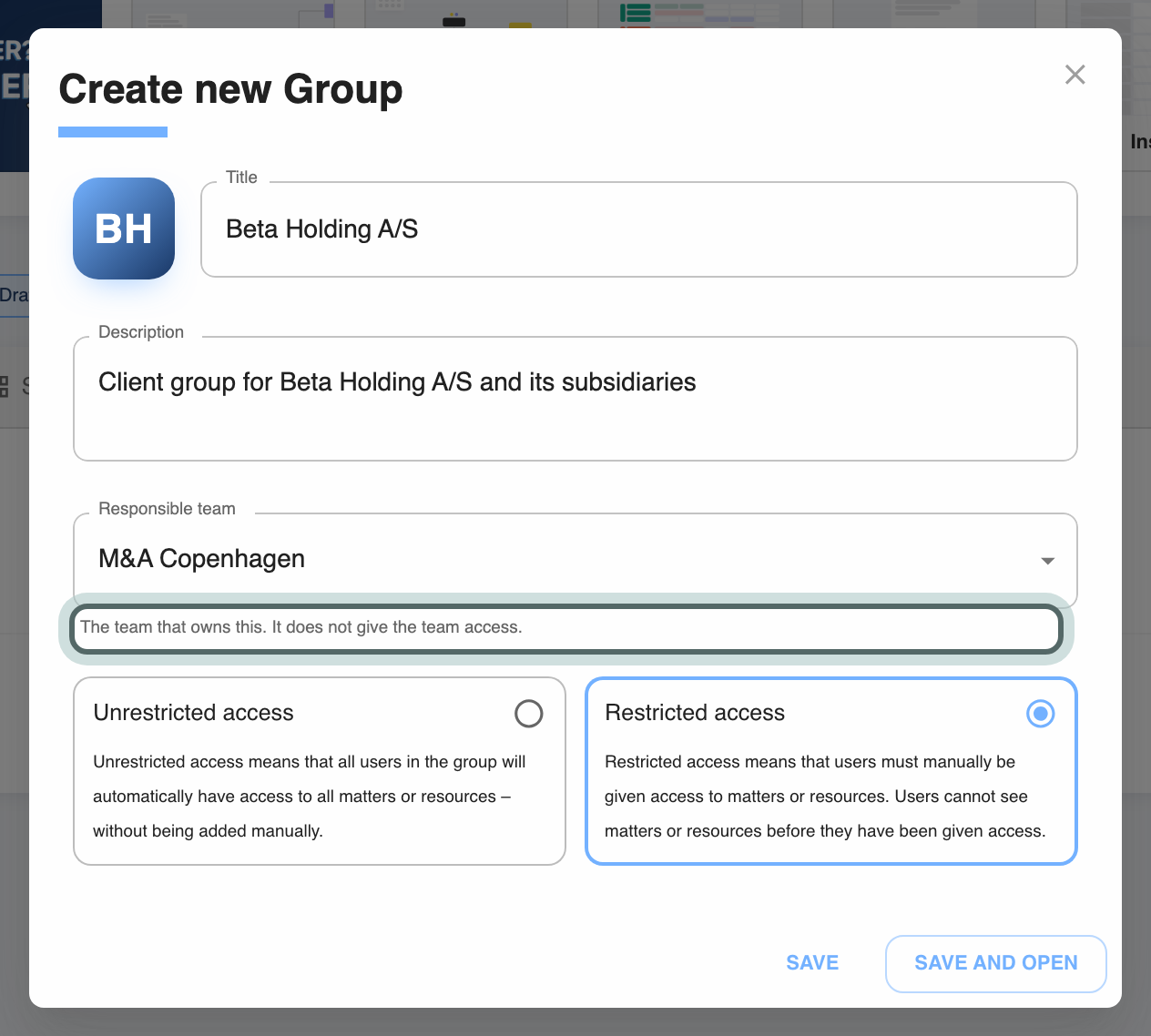 Responsible team in the Create new Group dialog, set to M&A Copenhagen, with its help text highlighted: The team that owns this. It does not give the team access.