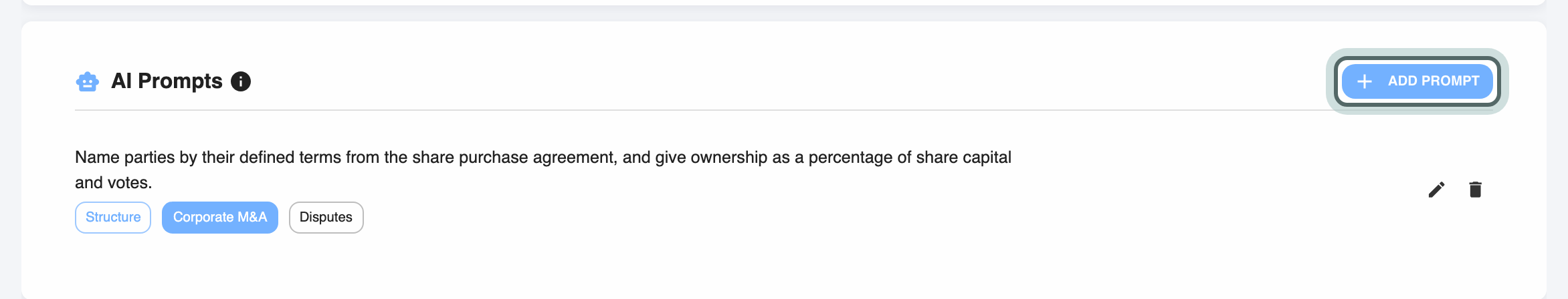 AI Prompts in the group's library: one prompt for Structure that applies to Corporate M&A and Disputes, with Add Prompt highlighted.