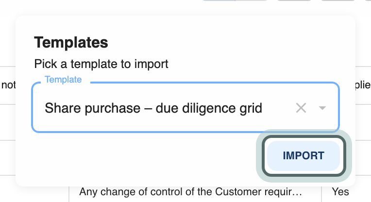 The Templates menu with a saved review grid picked under Template, and the Import button highlighted.