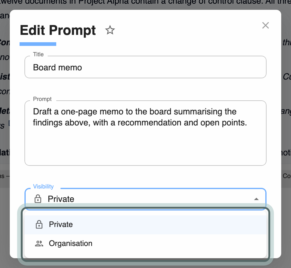 The Edit Prompt dialog for the private prompt Board memo: its title, its text and Visibility, opened to show Private and Organisation; the choice is highlighted.