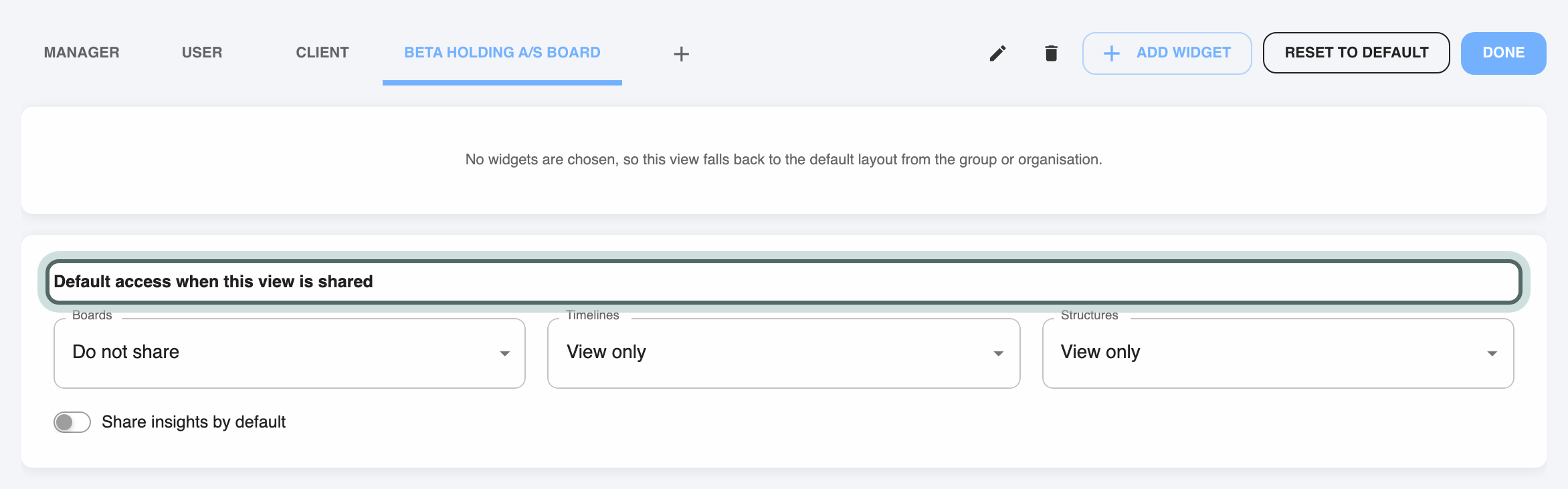 The layout editor on a new client view, Beta Holding A/S board, with Default access when this view is shared highlighted: boards, timelines and structures, and whether insights are shared.