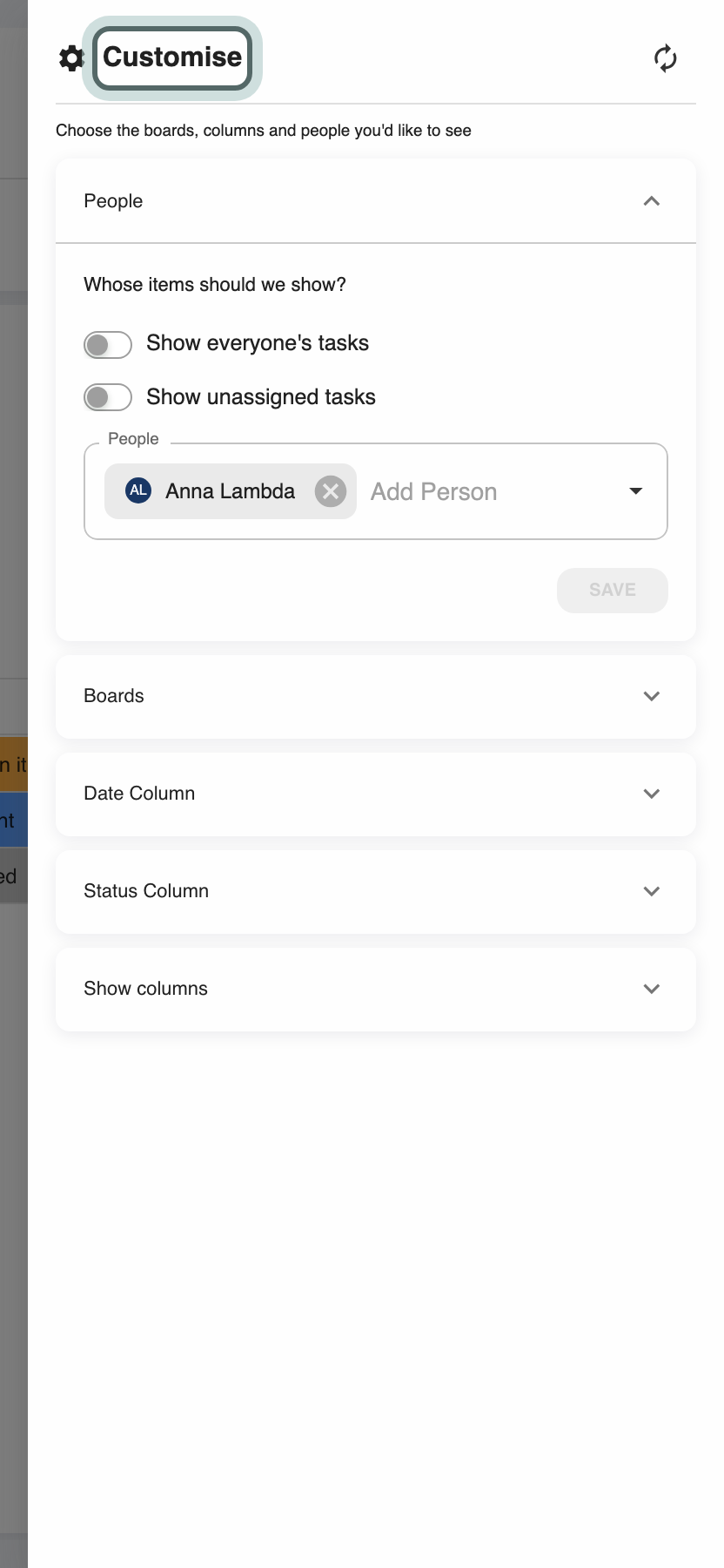 The Customise panel with its sections: People, Boards, Date Column, Status Column and Show columns.