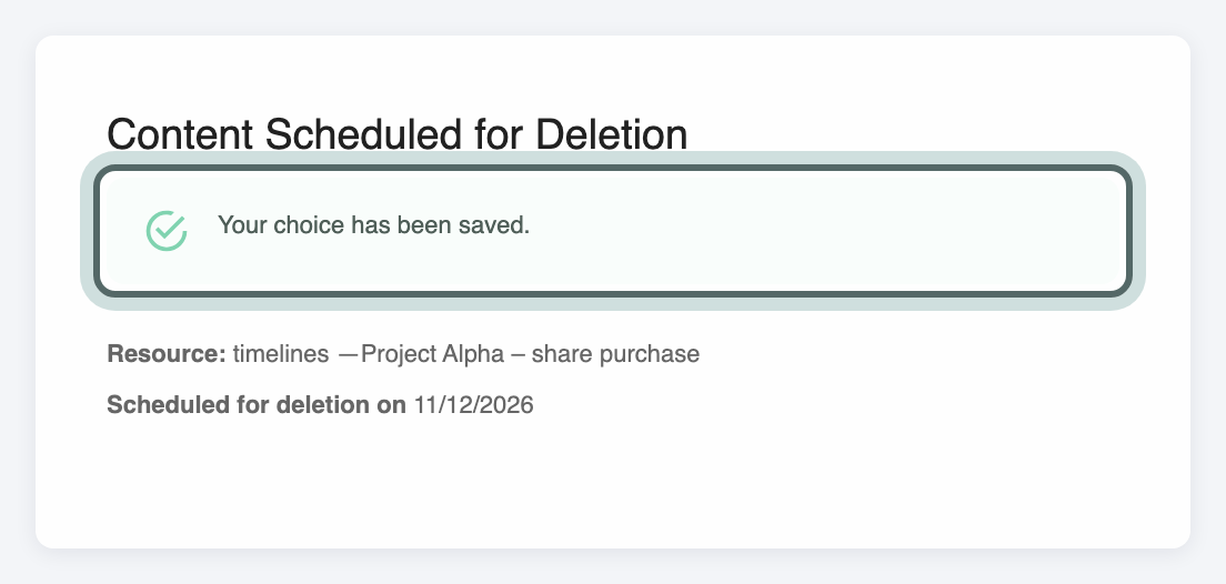 After Keep Resource: the page confirms Your choice has been saved., and the buttons are gone.