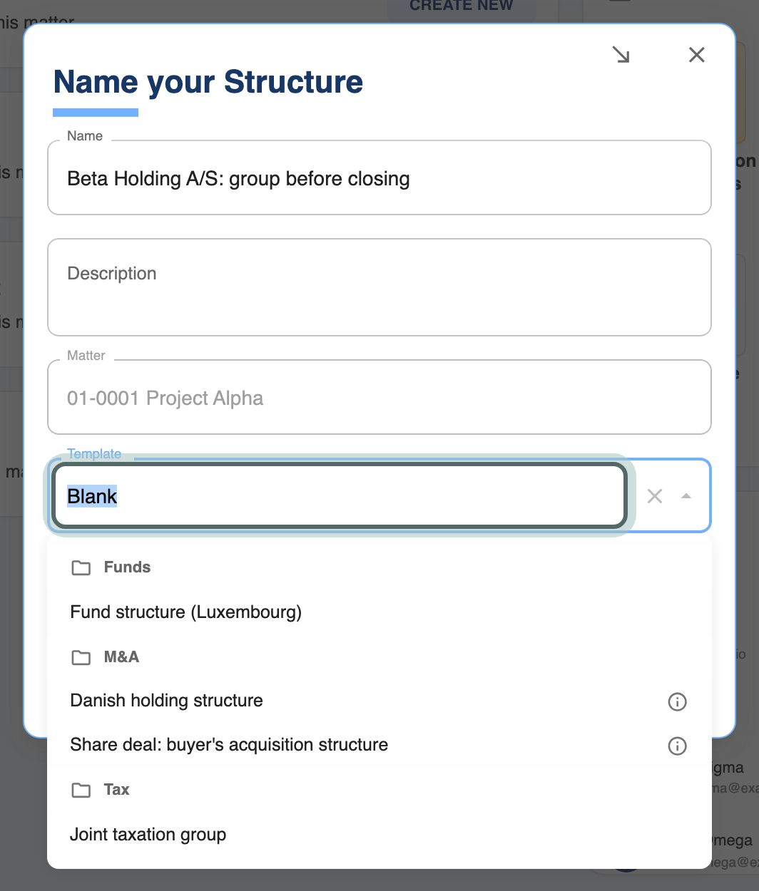 The new structure form opened from Project Alpha's Structure box, with the Template field highlighted and its list open: the firm's templates grouped by folder, such as Danish holding structure under M&A and Joint taxation group under Tax.