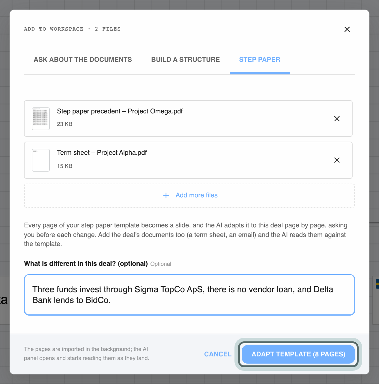 The Step paper tab: what is different in this deal filled in, and Adapt template (8 pages) highlighted.